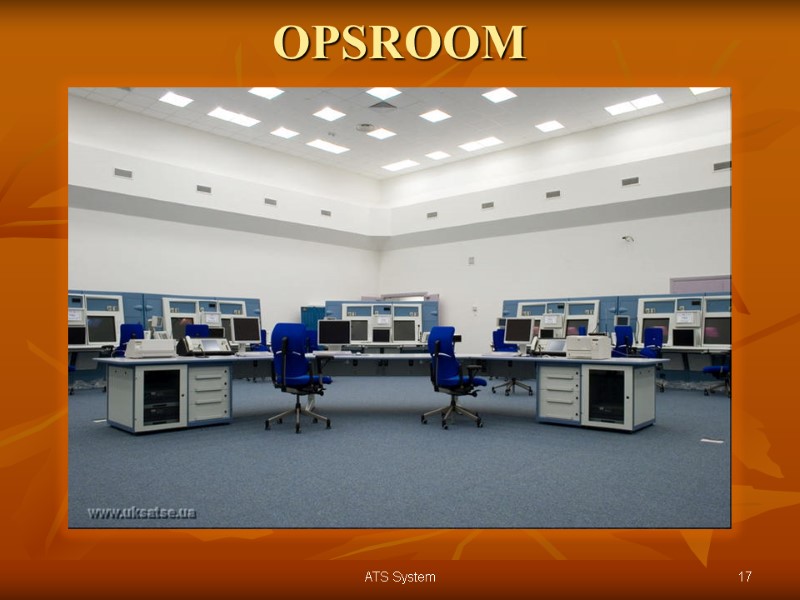 OPSROOM 17 ATS System